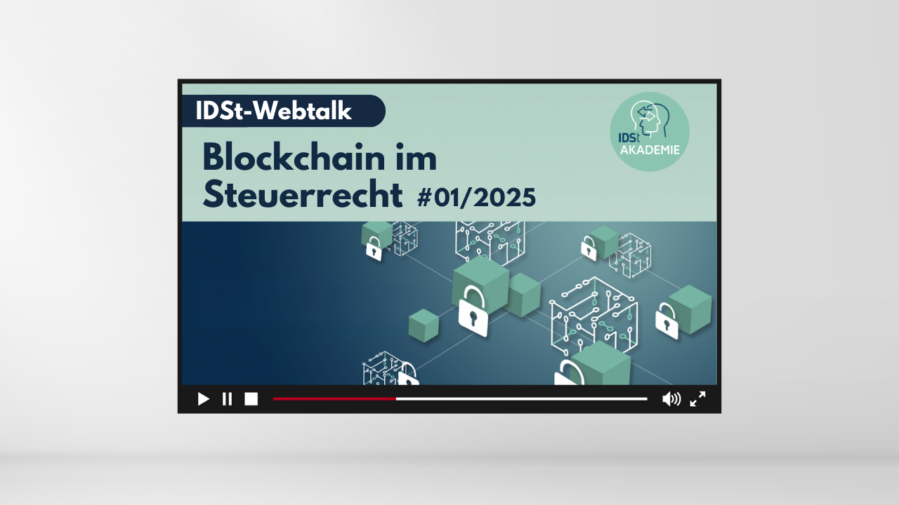 IDSt-Blockchain im Steuerrecht #01/2025