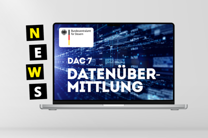 DAC7 Datenübermittlung NEWS 1920X0px