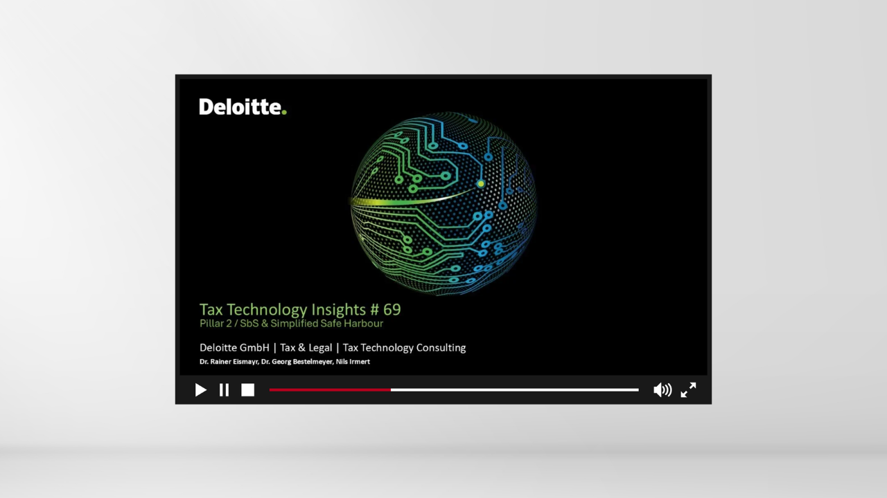  Tax Technology Insights #69: Pillar 2 Safe Harbour