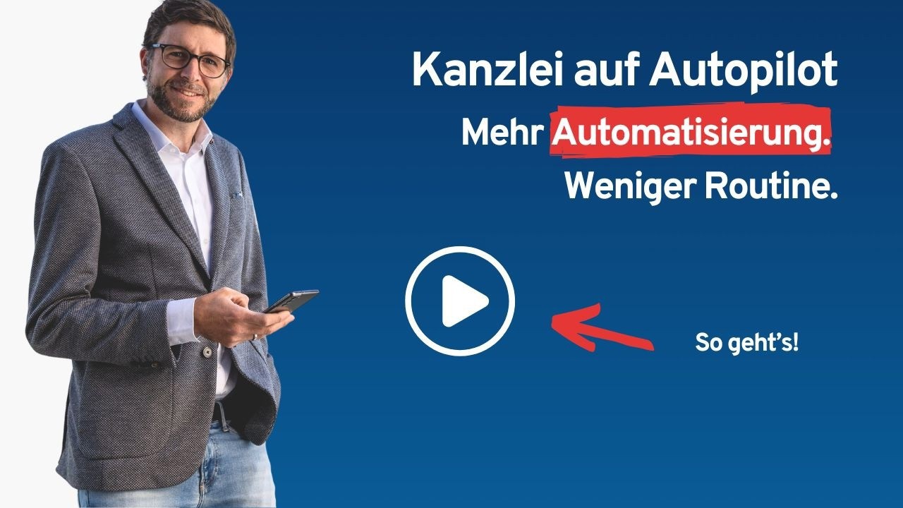Kanzlei auf Autopilot