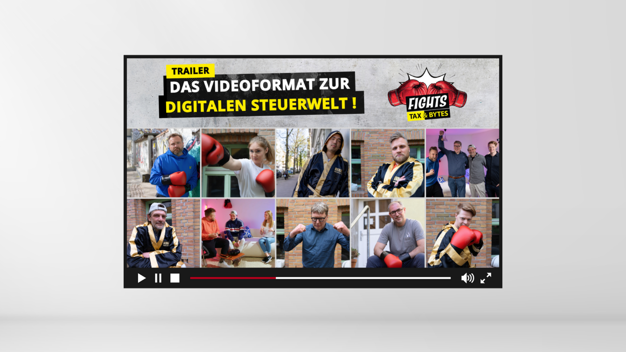 tax&bytes.FIGHTS – Das neue Videoformat für die digitale Steuerwelt!