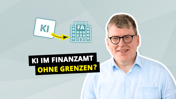 KI in der Finanzverwaltung: Warum § 29c AO-E präziser werden muss